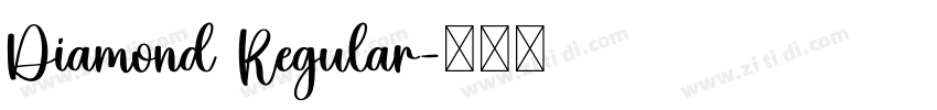 Diamond Regular字体转换